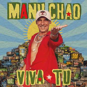 LP Manu Chao: Viva Tu 616553