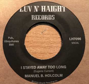 SP Manuel B. Holcolm And His Band: I Stayed Away Too Long / Kick Out - Ins 77560