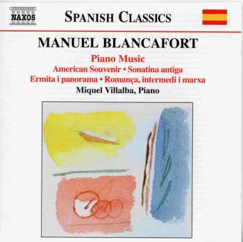 Album Manuel Blancafort: Complete Piano Music • 4