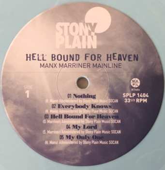 LP Manx Marriner Mainline: Hell Bound For Heaven CLR | LTD 582883