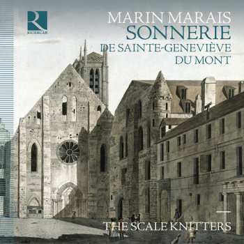 CD Marais / Scale Knitters: Sonnerie De Sainte-genevieve Du Mont 654189