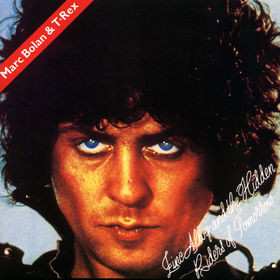 LP Marc Bolan: Zinc Alloy And The Hidden Riders Of Tomorrow 597660