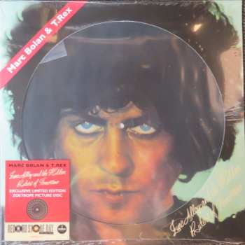 LP Marc Bolan: Zinc Alloy And The Hidden Riders Of Tomorrow PIC | LTD 621567