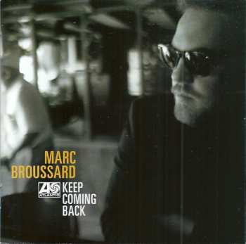 2CD Marc Broussard: Keep Coming Back 608133