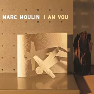 Marc Moulin: I Am You