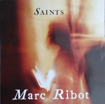 CD Marc Ribot: Saints 620076