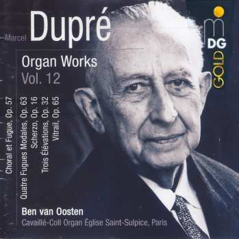 Album Marcel Dupré: Organ Works Vol. 12