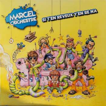 LP Marcel & Son Orchestre: Si T'en Reveux Y'en Re N'a 611896