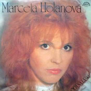 LP Marcela Holanová: Óda Na Lásku 543049