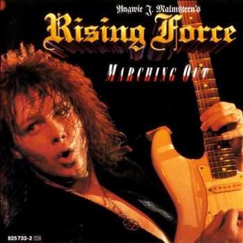 Album Yngwie J. Malmsteen's Rising Force: Marching Out