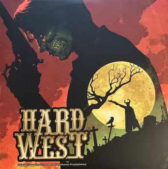 Album Marcin Przybyłowicz: Hard West & Hard West 2