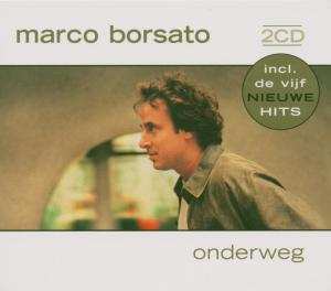 Album Marco Borsato: Onderweg