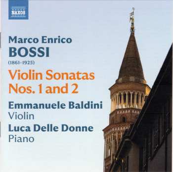 Album Marco Enrico Bossi: Violin Sonatas Nos. 1 And 2