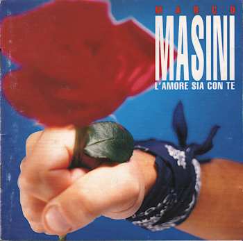 Album Marco Masini: L'Amore Sia Con Te