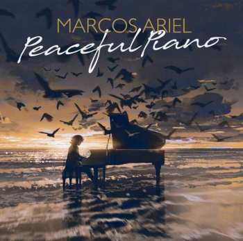 Marcos Ariel: Peaceful Piano