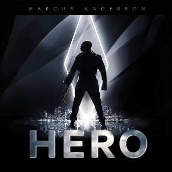 Album Marcus Anderson: Hero