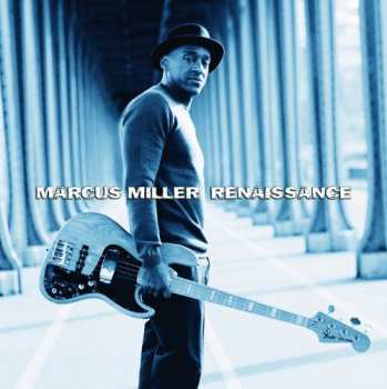 Album Marcus Miller: Renaissance