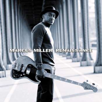 CD Marcus Miller: Renaissance 644711