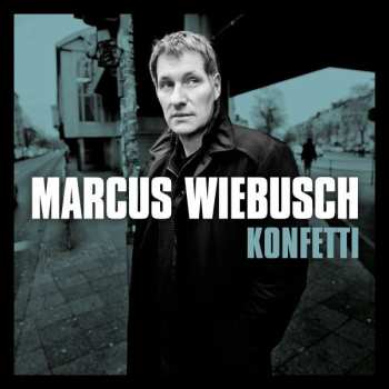 CD Marcus Wiebusch: Konfetti 148985