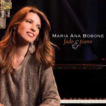 Album Maria Ana Bobone: Fado & Piano