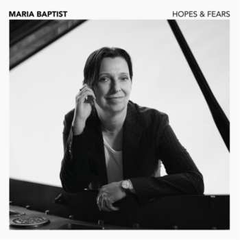 Album Maria Baptist Orchestra: Hopes & Fears: Live At Elbphilharmonie Hamburg