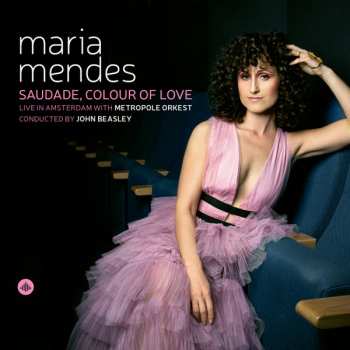 Album Maria Mendes: Saudade, Colour Of Love