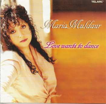 Album Maria Muldaur: Love Wants To Dance