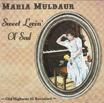 Album Maria Muldaur: Sweet Lovin' Ol' Soul