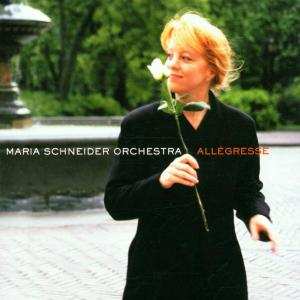 CD Maria Schneider Orchestra: Allégresse 610126