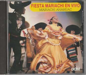 Album Mariachi Anahuac: Fiesta Mariachi En Vivo