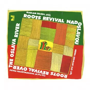 Roots Revival Nad Oslavou. Folkové Prázdniny