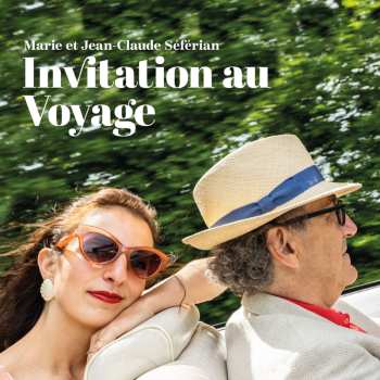 Album Marie&jean-claude Seferian: Invitation Au Voyage