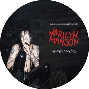 LP Marilyn Manson: Antichrist In Buenos Aires (picture Disc) 617815