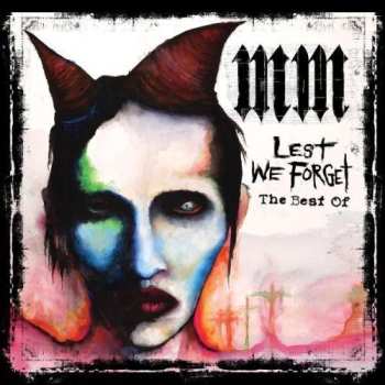 Album Marilyn Manson: Lest We Forget: The Best Of