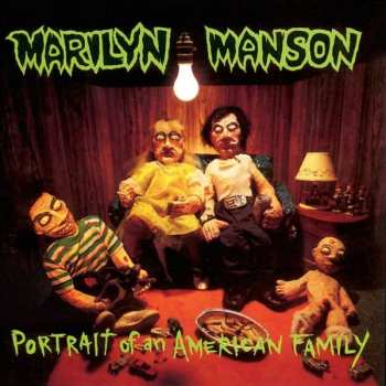 Album Marilyn Manson: Portrait of an American Family