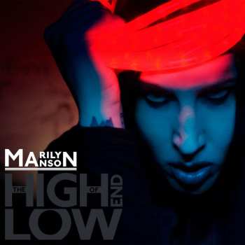 Album Marilyn Manson: The High End of Low