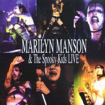 CD Marilyn Manson & The Spooky Kids: Live 641380