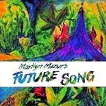 Album Marilyn Mazur's Future Song: Marilyn Mazur's Future Song