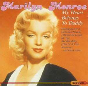 Album Marilyn Monroe: My Heart Belongs To Daddy