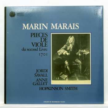 Marin Marais: Pièces De Viole Du Second Livre 1701