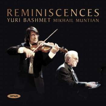 CD Yuri Bashmet: Reminiscences 439345