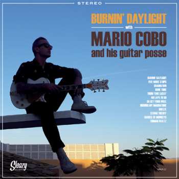 Album Mario Cobo: Burnin' Daylight