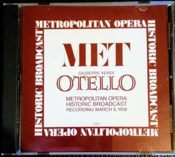 2CD Giuseppe Verdi: Otello - Metropolitan Opera Historic Broadcast Recording March 8, 1958 651066