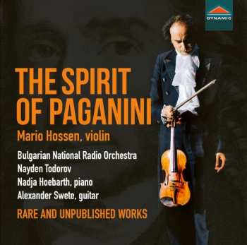 Mario Hossen: The Spirit Of Paganini