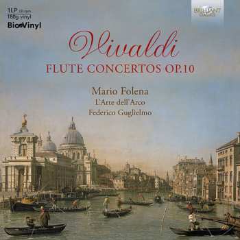 LP Mario & L'arte... Folena: Vivaldi: Flute Concertos Op. 10 556335