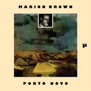 LP Marion Brown: Porto Novo LTD | CLR 564715