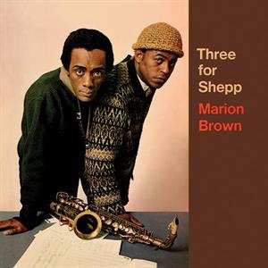 Album Marion Brown: Three For Shepp