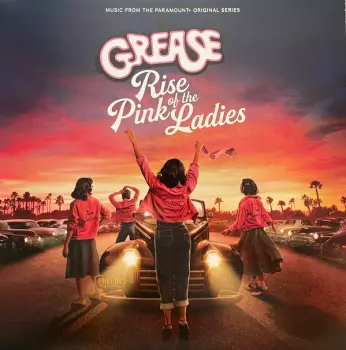 Grease: Rise of the Pink Ladies