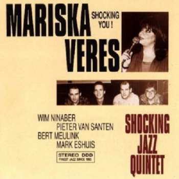 Album Mariska Veres: Shocking You