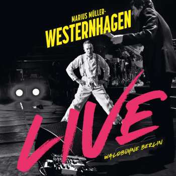 Album Marius Müller-Westernhagen: Live WaldbÜhne Berlin